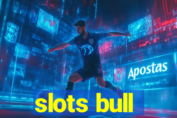 slots bull