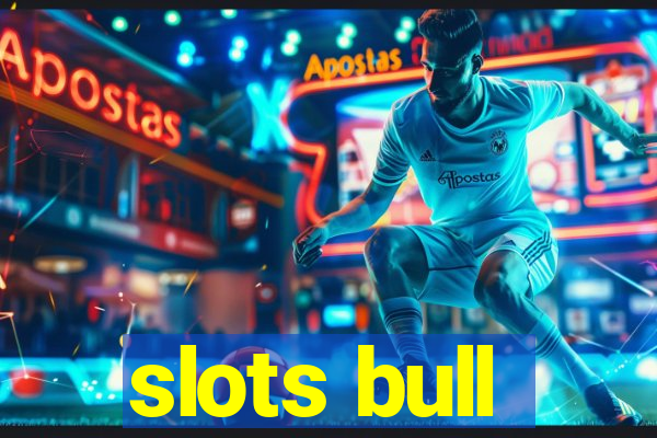 slots bull