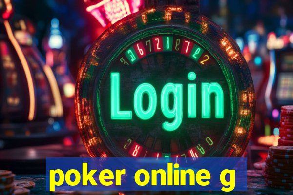 poker online g