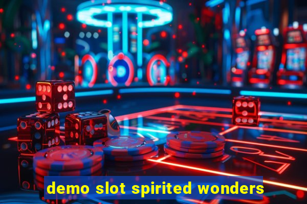 demo slot spirited wonders