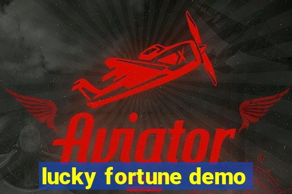 lucky fortune demo