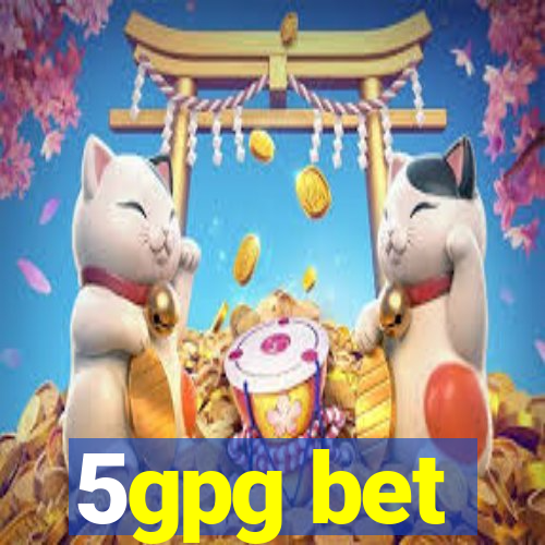 5gpg bet