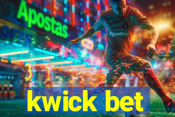 kwick bet