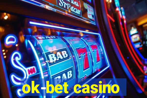 ok-bet casino