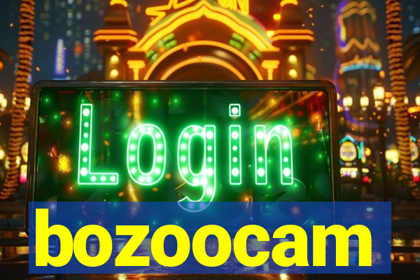 bozoocam