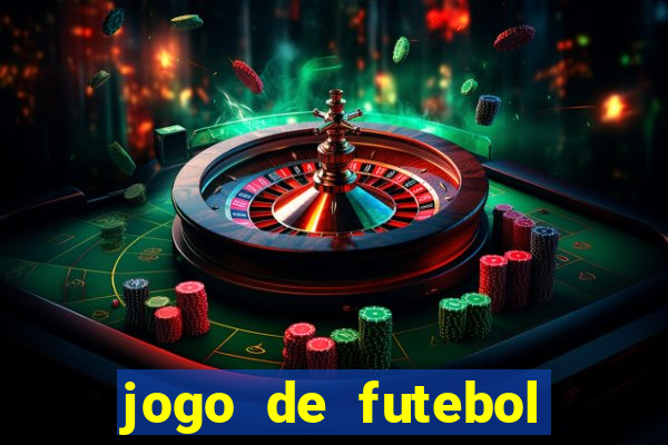 jogo de futebol que ganha dinheiro de verdade