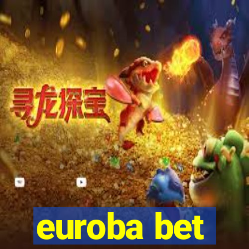 euroba bet