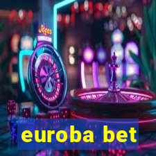 euroba bet