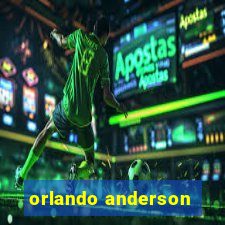 orlando anderson