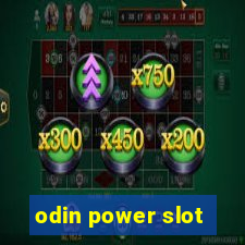 odin power slot