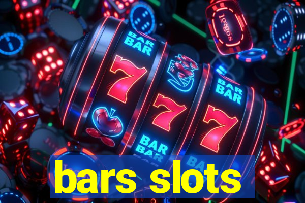 bars slots