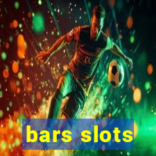 bars slots