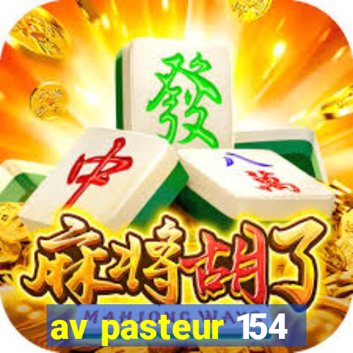 av pasteur 154