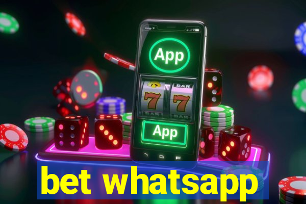 bet whatsapp