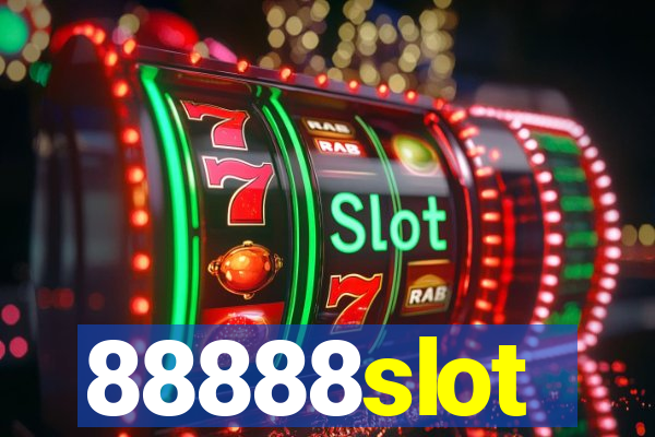 88888slot