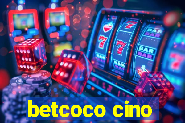 betcoco cino