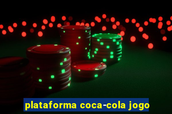 plataforma coca-cola jogo