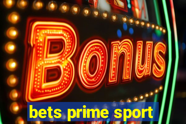 bets prime sport