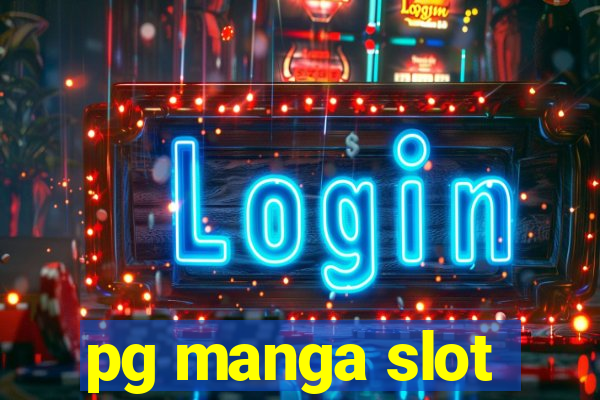 pg manga slot