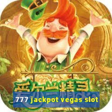 777 jackpot vegas slot