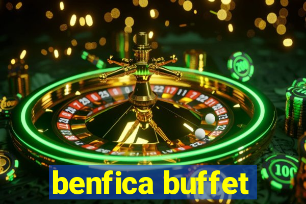 benfica buffet