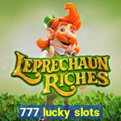 777 lucky slots