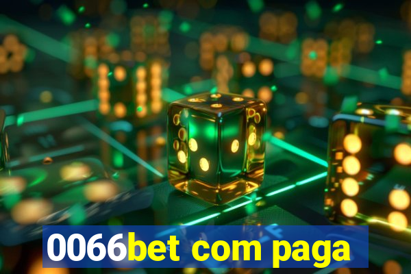 0066bet com paga