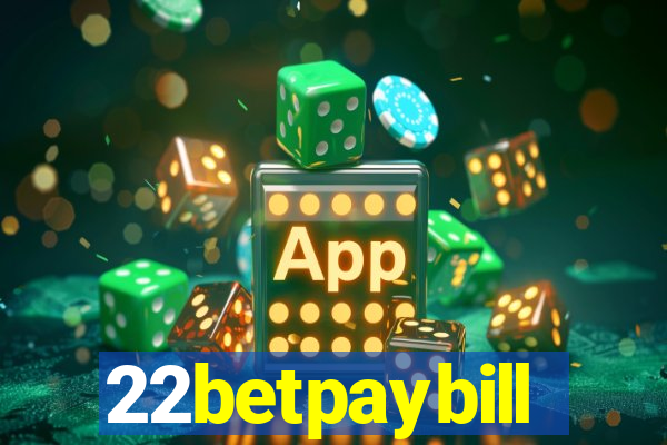 22betpaybill