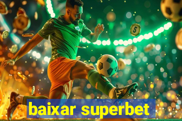 baixar superbet