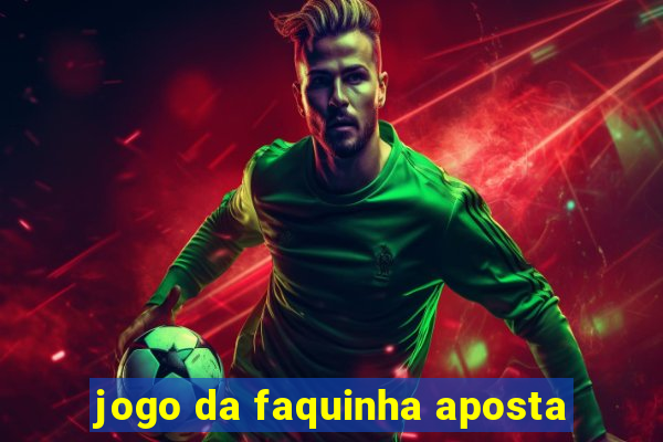 jogo da faquinha aposta