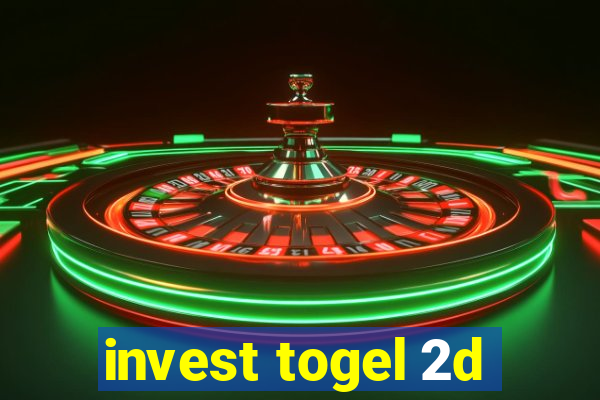 invest togel 2d