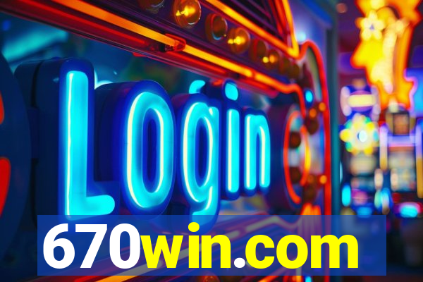 670win.com