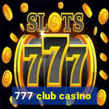 777 club casino