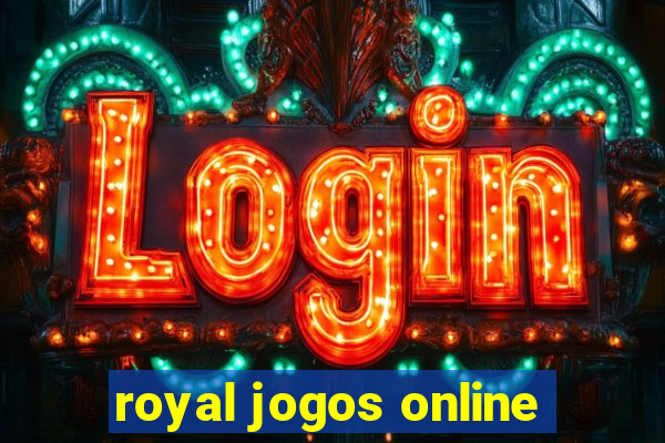 royal jogos online