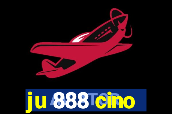 ju 888 cino