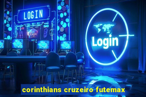 corinthians cruzeiro futemax