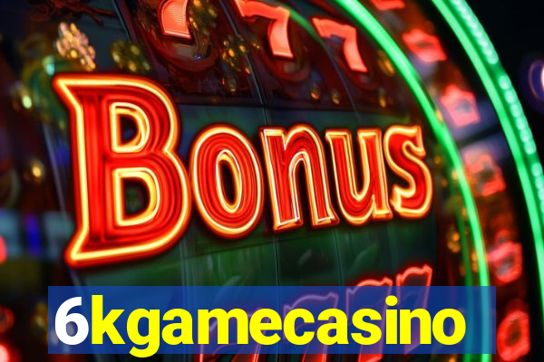 6kgamecasino