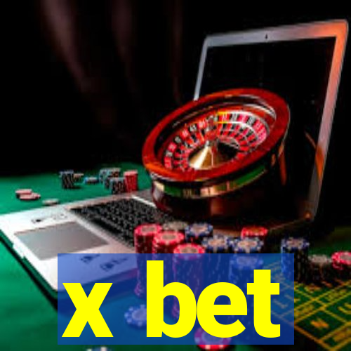 x bet