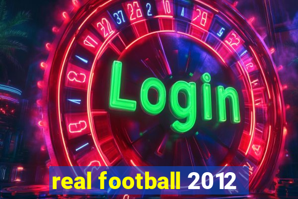 real football 2012