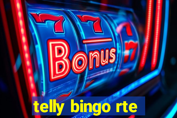 telly bingo rte