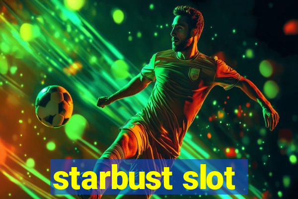 starbust slot