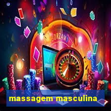 massagem masculina