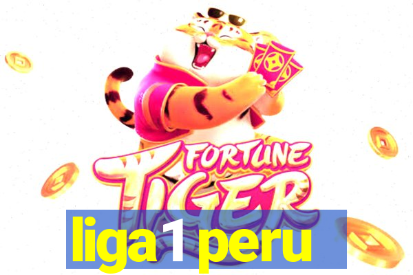 liga1 peru