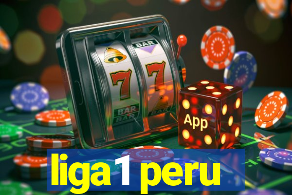 liga1 peru