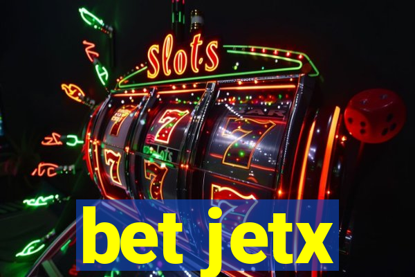 bet jetx