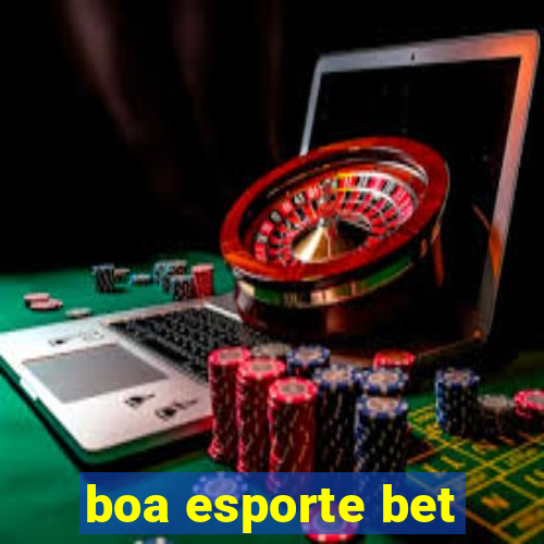 boa esporte bet