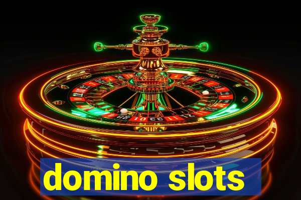 domino slots