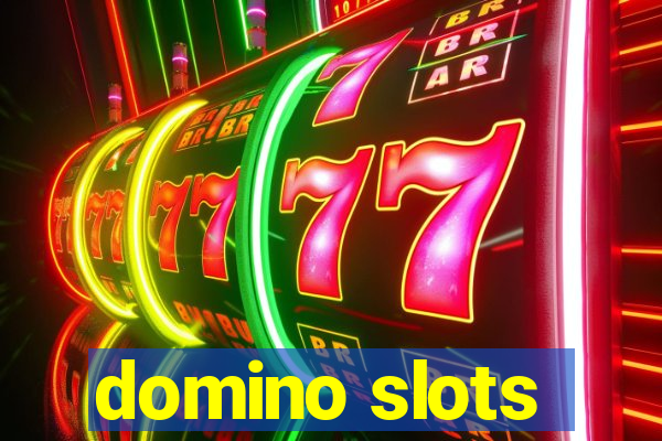 domino slots