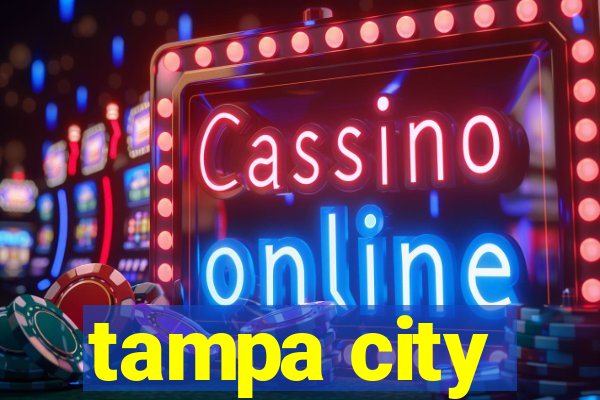 tampa city