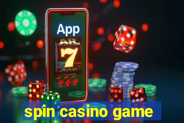 spin casino game